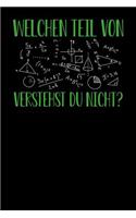 Welchen Teil von ... verstehst du nicht!