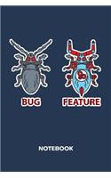 Bug Feature NOTEBOOK
