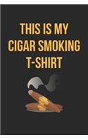 Cigar Lover Notebook - This Is My Cigar Smoking Cigar Lover Ashtray - Cigar Lover Journal