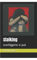 Stalking
