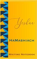 Yeshua HaMashiach Writing Notebook