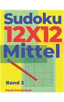 Sudoku 12x12 Mittel - Band 2: Sudoku Irregular - Sudoku Varianten - Logikspiele Für Erwachsene(2 Band)