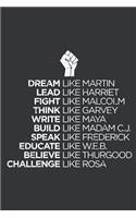 Notebook: Dream Like Martin Black History Pride Panthers Journal & Doodle Diary; 120 College Ruled Pages for Writing and Drawing - 6x9 In.