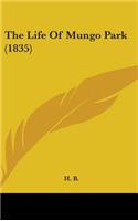 The Life of Mungo Park (1835)