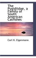 Pygidiidae, a Family of South American Catfishes
