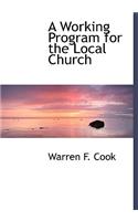 A Working Program for the Local Church