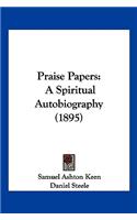 Praise Papers