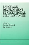 Language Development In Exceptional Circumstances