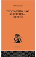 Conditions of Agricultural Growth