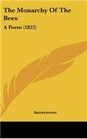 The Monarchy of the Bees: A Poem (1822)