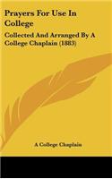 Prayers for Use in College