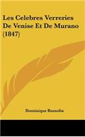 Les Celebres Verreries de Venise Et de Murano (1847)