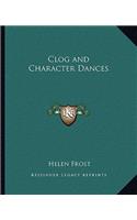 Clog and Character Dances: (English)