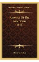 America of the Americans (1915)