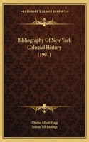 Bibliography Of New York Colonial History (1901)