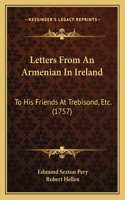 Letters From An Armenian In Ireland