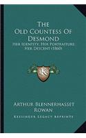 The Old Countess Of Desmond