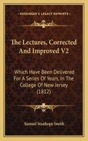 The Lectures, Corrected And Improved V2