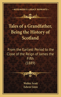 Tales of a Grandfather, Being the History of Scotland
