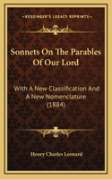 Sonnets On The Parables Of Our Lord