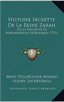 Histoire Secrette De La Reine Zarah