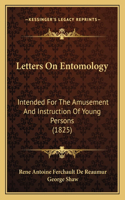 Letters On Entomology