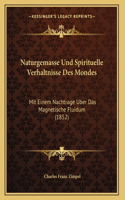Naturgemasse Und Spirituelle Verhaltnisse Des Mondes