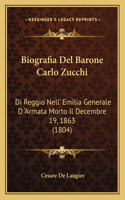 Biografia Del Barone Carlo Zucchi