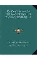 De Oorsprong En Het Nadeel Van Het Vooroordeel (1819)