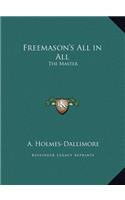 Freemason's All in All