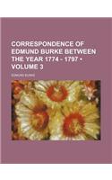 Correspondence of Edmund Burke Between the Year 1774 - 1797 (Volume 3): (English)