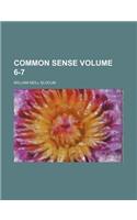 Common Sense Volume 6-7
