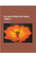 Les Mysteres de Paris, Tome II