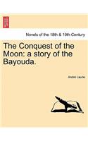 The Conquest of the Moon