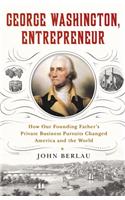 George Washington, Entrepreneur