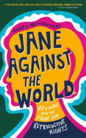 Jane Against the World