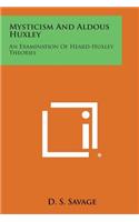 Mysticism and Aldous Huxley