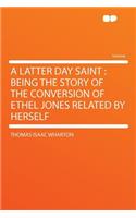 A Latter Day Saint