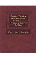 Essays, Critical and Historical, Volume 1 - Primary Source Edition