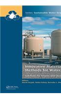 Innovative Materials and Methods for Water Treatment