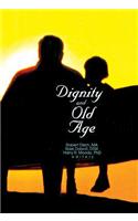 Dignity and Old Age