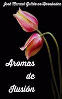Aromas de Ilusión