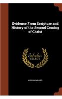 Evidence From Scripture and History of the Second Coming of Christ