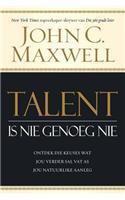 Talent Is Nie Genoeg Nie: Ontdek Die Keuses Wat Jou Verder Sal Vat as Jou Natuurlike Aanleg
