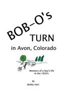 Bob-O's Turn in Avon, Colorado