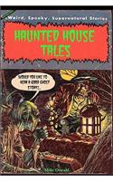 Haunted House Tales