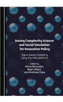 Joining Complexity Science and Social Simulation for Innovation Policy: Agent-based Modelling using the SKIN Platform