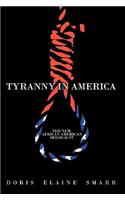 Tyranny in America