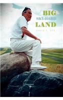 Big Sky-Hard Land