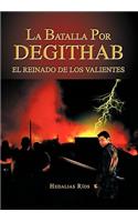Batalla Por Degithab